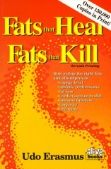 Book: Udo Erasmus - Fats That Heal, Fats That Kill